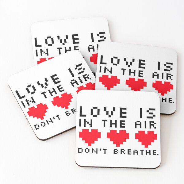 Item preview, Love Is In The Air Don't Breathe designed and sold by Discendo.