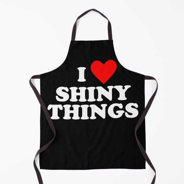 Item preview, I Love Shiny Things designed and sold by Conjuration.