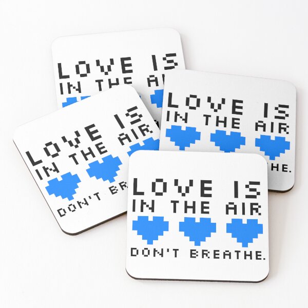 Item preview, Love Is In The Air Don't Breathe designed and sold by Discendo.