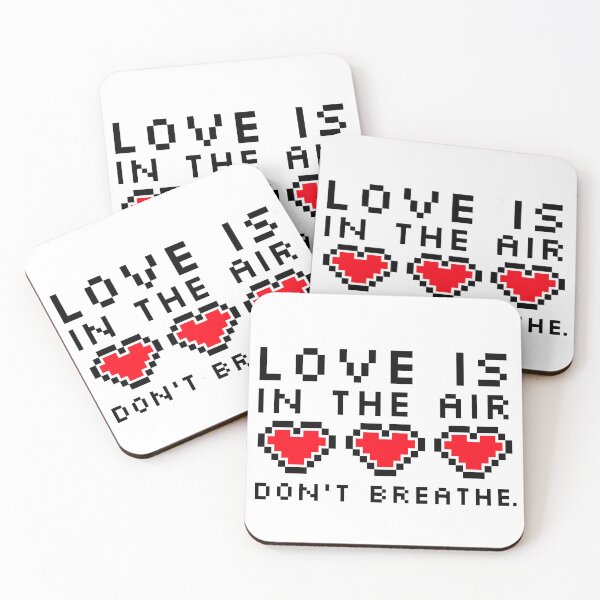 Item preview, Love Is In The Air Don't Breathe designed and sold by Discendo.
