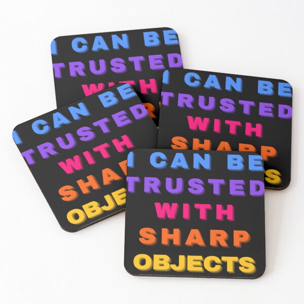 Item preview, I Can Be Trusted With Sharp Objects designed and sold by MarCheshier.