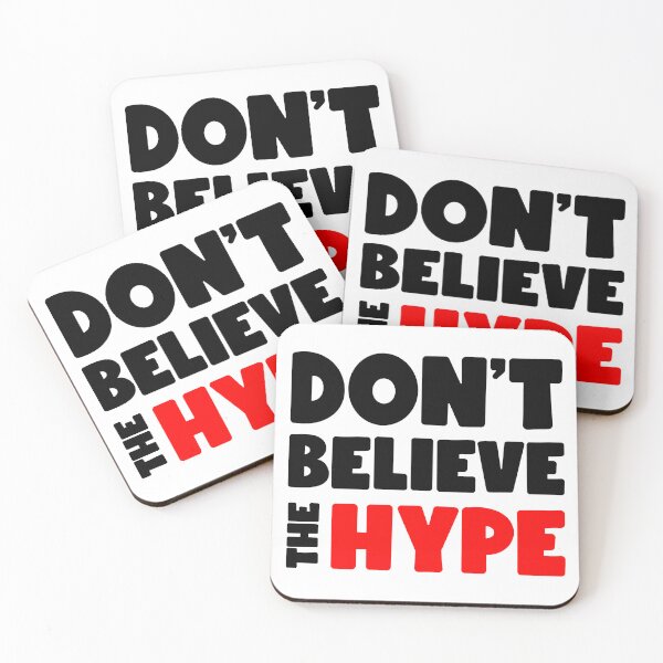 Item preview, Don't Believe The Hype (dark) designed and sold by conform.