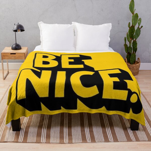 Item preview, be nice designed and sold by Thehecticstore.