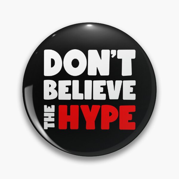 Item preview, Don't Believe The Hype (light) designed and sold by conform.