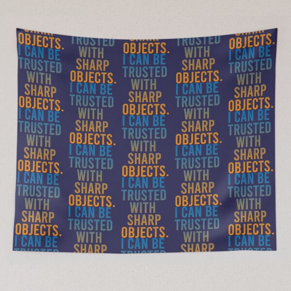Item preview, I Can Be Trusted With Sharp Objects designed and sold by MarCheshier.
