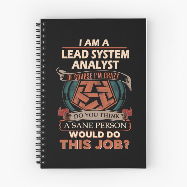 Item preview, Lead System Analyst T Shirt - Sane Person Job Gift Item Tee designed and sold by vonnie38uo.
