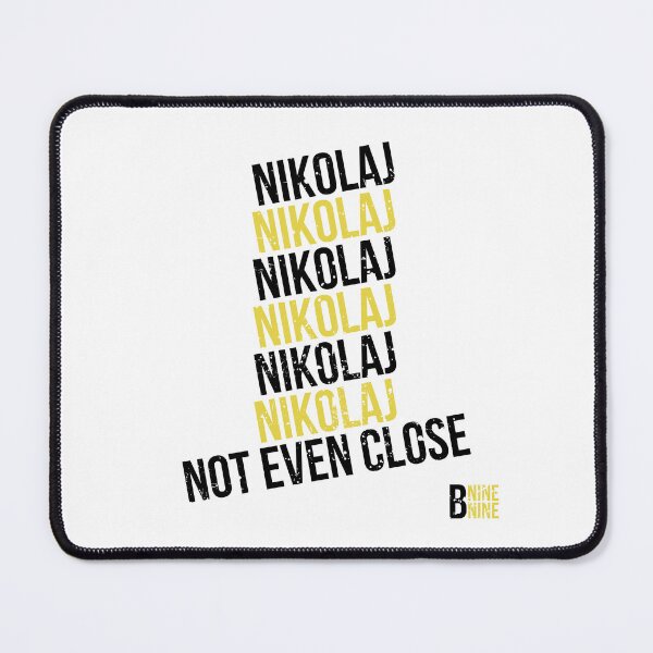 Item preview, Nikolaj not even close | funny brooklyn 99  designed and sold by DeltaWhiskey-.