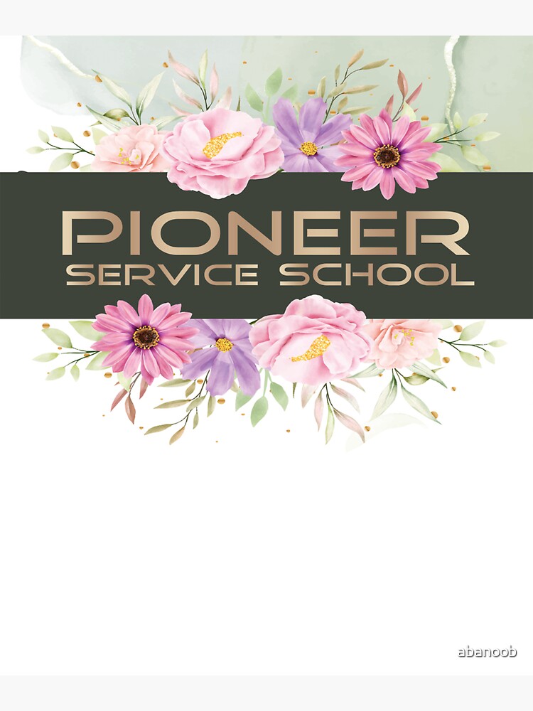 " PIONEER SERVICE SCHOOL 2022" Sticker by abanoob Redbubble