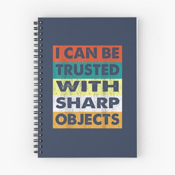 Item preview, I Can Be Trusted With Sharp Objects (4) designed and sold by MarCheshier.