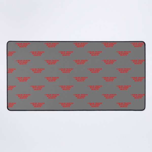 Item preview, I Can Be Trusted With Sharp Objects designed and sold by MarCheshier.