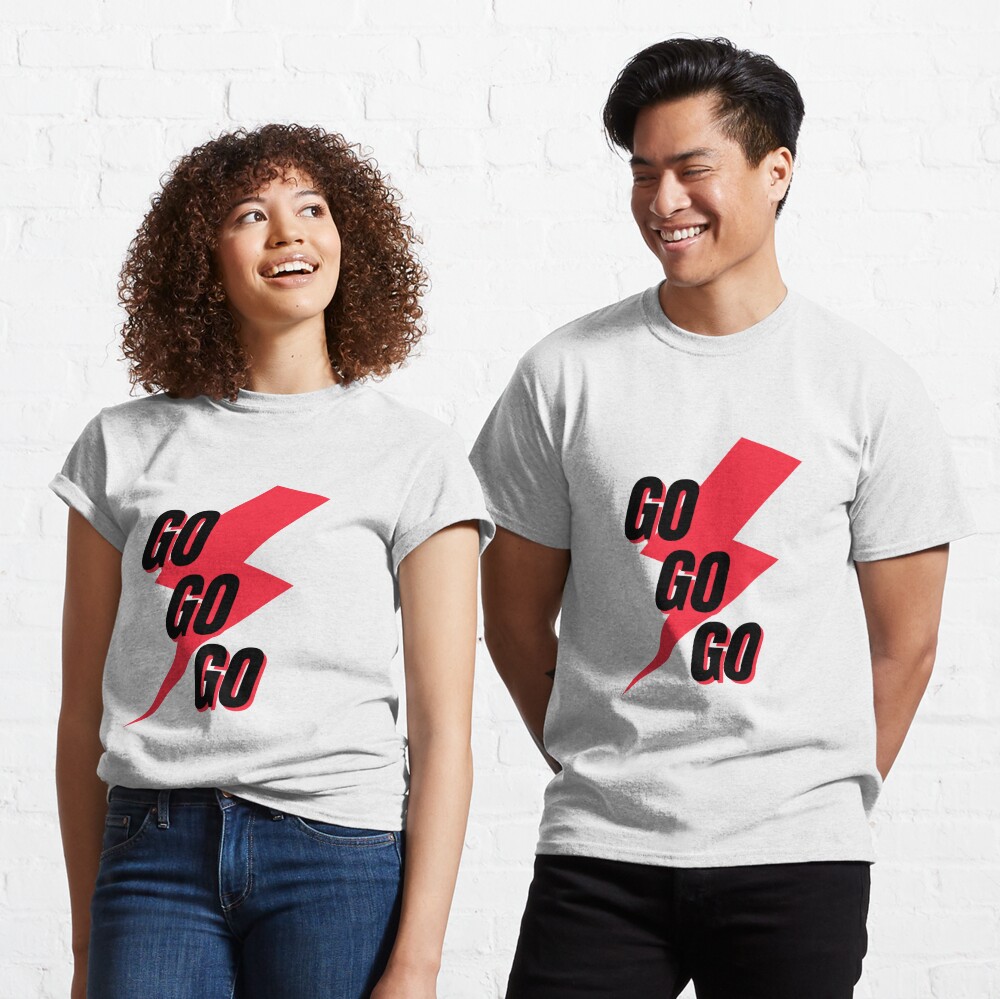 Go go go T-shirt Sticker for Sale by ValentineGiftss