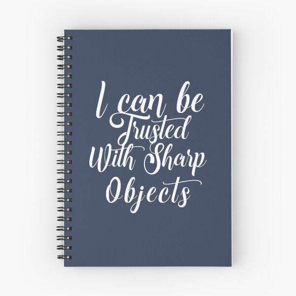 Item preview, I Can Be Trusted With Sharp Objects (4) designed and sold by MarCheshier.