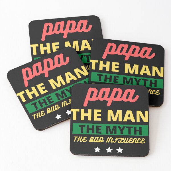 Item preview, Papa the man, the myth, the bad influence designed and sold by Sam Artist.