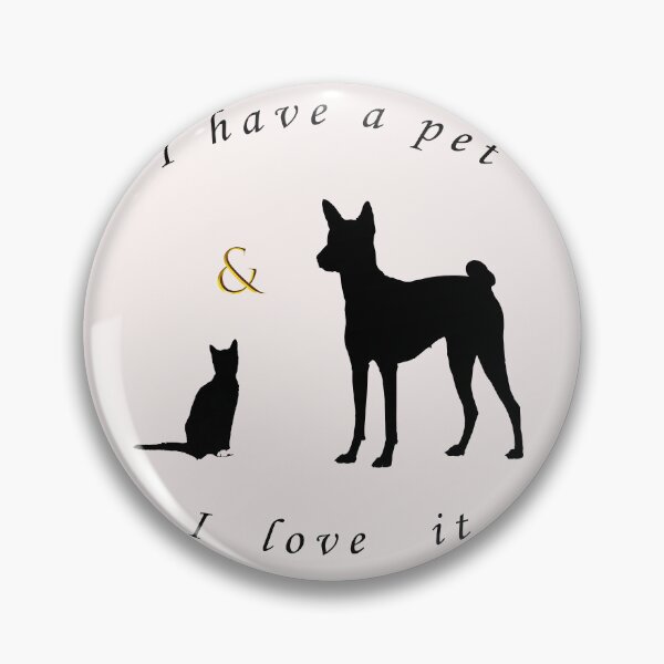 Item preview, I Have a pet and I love it designed and sold by EDDANI.