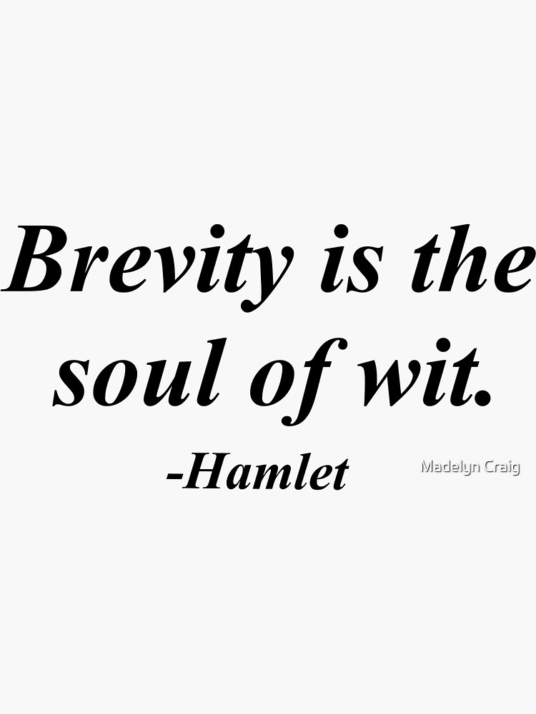 Brevity and Wit Quote by mrcraig1234