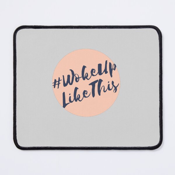 Item preview, I Woke up like this designed and sold by authenticwords.