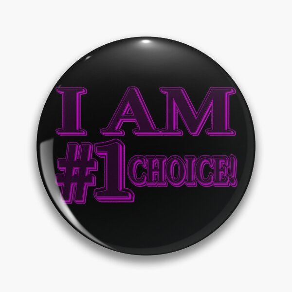 Item preview, "#1 CHOICE" Cute Expression Design. Buy Now designed and sold by Health And Fitness Posts e-Store.