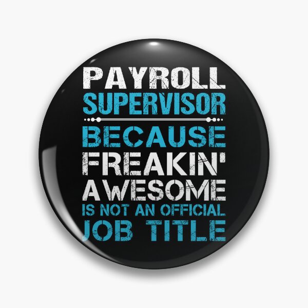Item preview, Payroll Supervisor T Shirt - Freaking Awesome Job Gift Item Tee designed and sold by oetate4774.