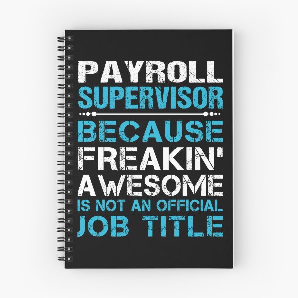 Item preview, Payroll Supervisor T Shirt - Freaking Awesome Job Gift Item Tee designed and sold by oetate4774.