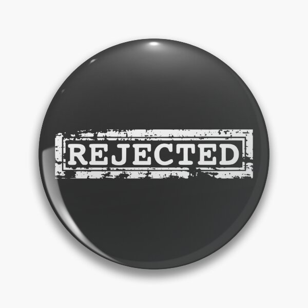 Item preview, Rejected designed and sold by GiantComet.