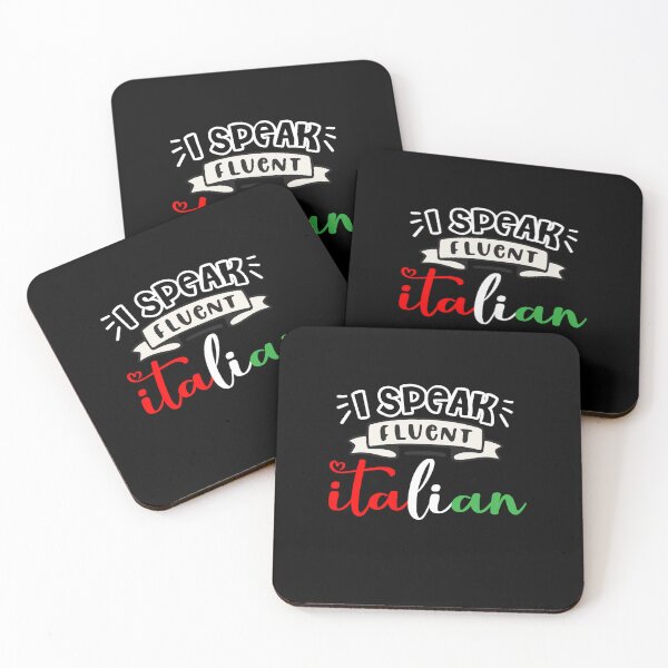 Item preview, I Speak Fluent Italian, Funny Italian Sarcasm Quotes, Cool italian designed and sold by holigan.