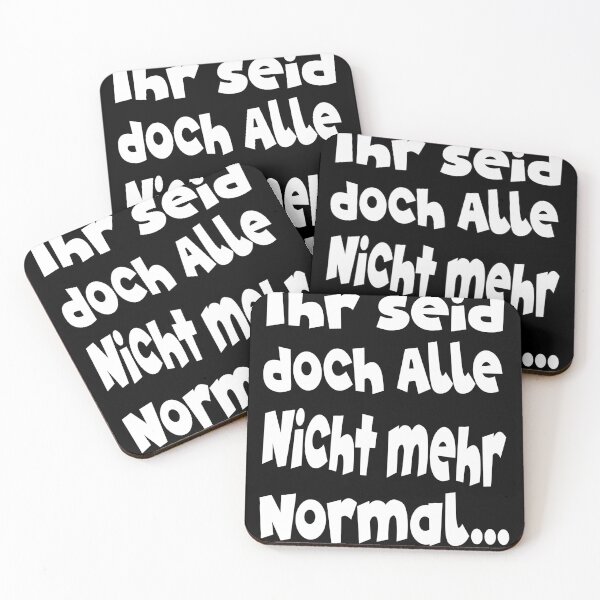 Item preview, Ihr Seid Doch Alle Nicht Mehr Normal Lustig designed and sold by Wildchagapicker.