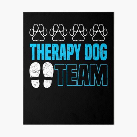 Therapy Dog Team - Therapy Dog Dog Therapy Art Board Print