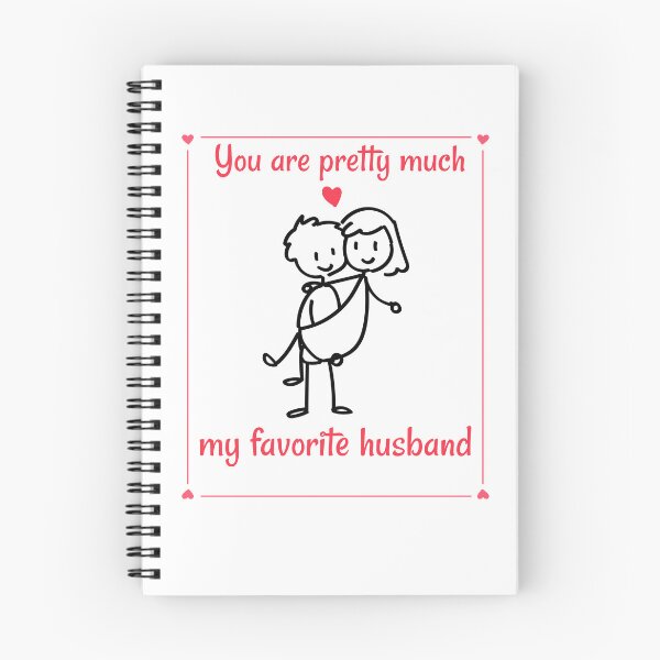 Item preview, You are pretty much my favorite husband designed and sold by PacePoint.