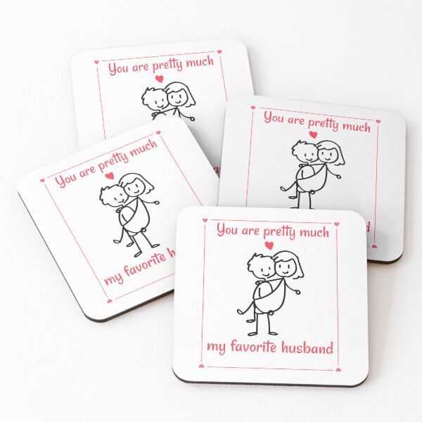 Item preview, You are pretty much my favorite husband designed and sold by PacePoint.