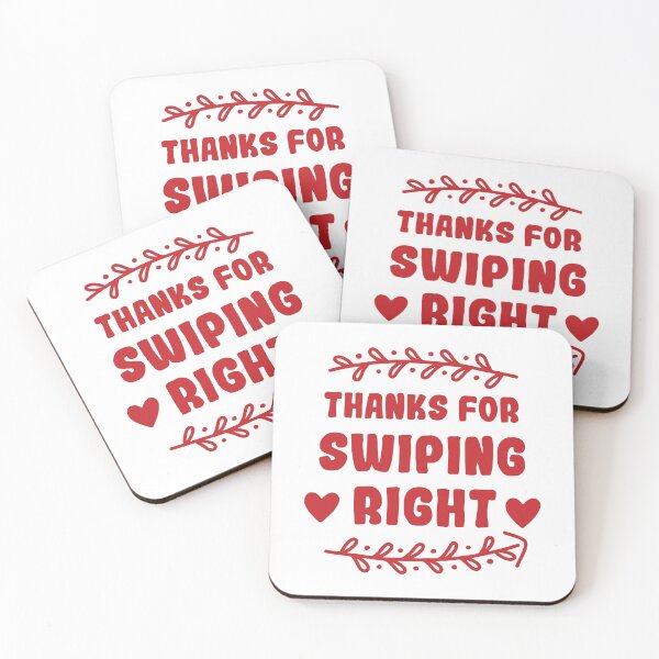 Item preview, Thanks For Swiping Right Funny Quote Cute couple Valentines day Present  designed and sold by pedrored369.