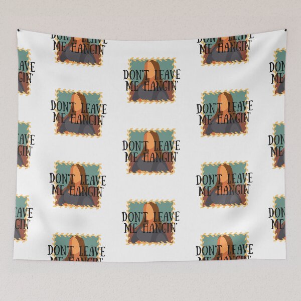 Item preview, Don't Leave Me Hangin designed and sold by JadeEye.