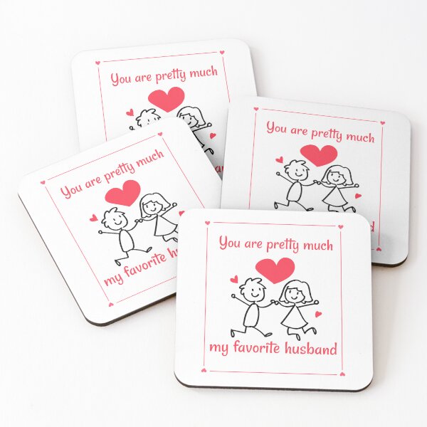 Item preview, You are pretty much my favorite husband designed and sold by PacePoint.