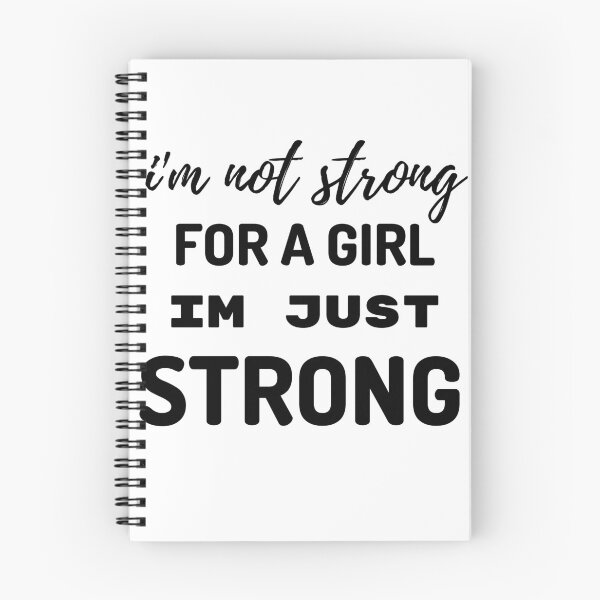 Item preview, I'm not strong for a girl I'm just strong designed and sold by Sam Artist.