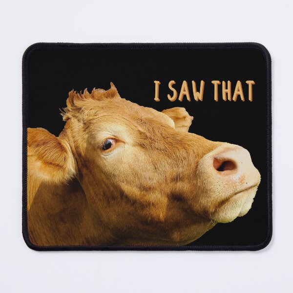 Item preview, I saw that, Judgemental Cow designed and sold by stickmeok.