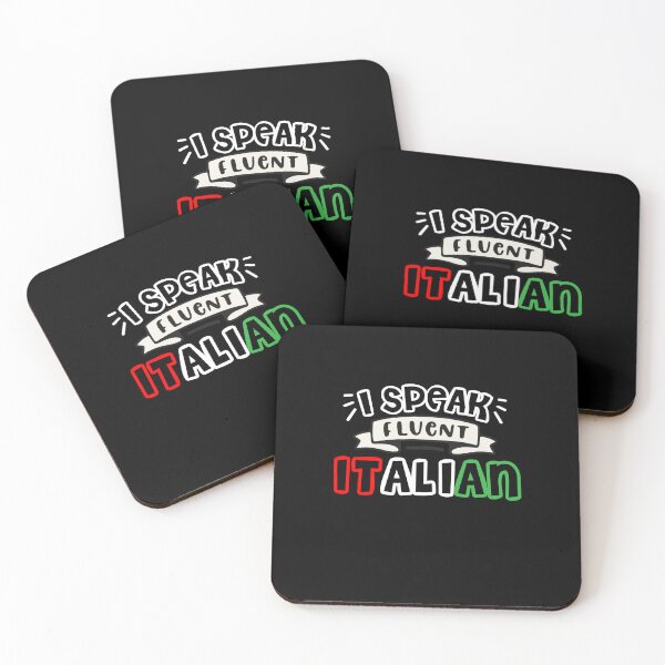Item preview, I Speak Fluent Italian, Funny Italian Sarcasm Quotes, Cool italian designed and sold by holigan.