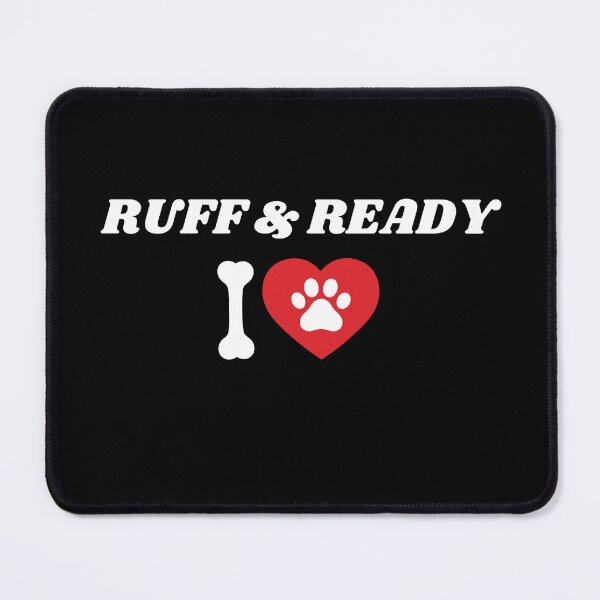 Item preview, Ruff and Ready - Dog Lovers designed and sold by Losthorsedesign.