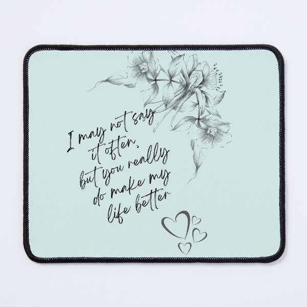 Item preview, You make my life better designed and sold by Believer's Hub.