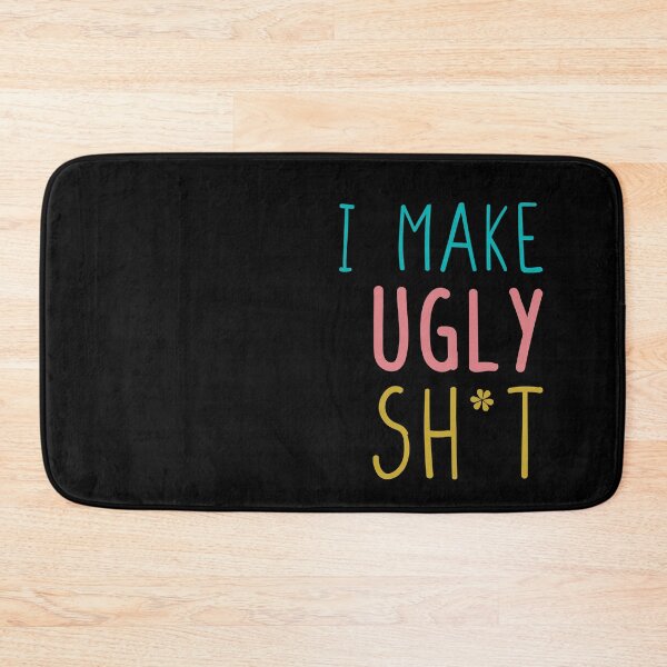 Item preview, I make ugly sh*t designed and sold by stickmeok.