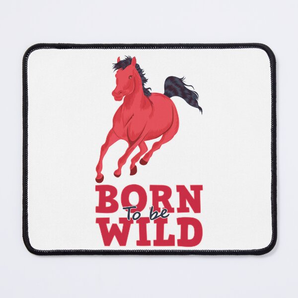 Item preview, Born to be wild designed and sold by ohsomenerd.