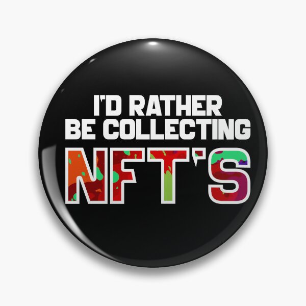 Item preview, I’d Rather Be Collecting NFTS Design  designed and sold by boopsblunt.