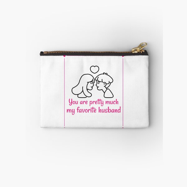 Item preview,   You are pretty much my favorite husband designed and sold by PacePoint.