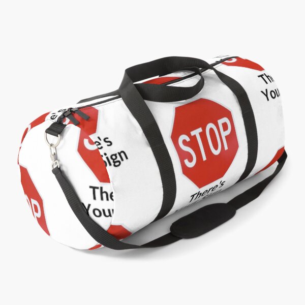 Item preview, STOP THERE'S YOUR SIGN designed and sold by RobbiesMusic.