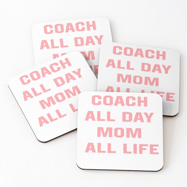 Item preview, Coach All Day Mom All Life Mother Coach designed and sold by Desinger12.