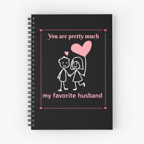 Item preview,   You are pretty much my favorite husband designed and sold by PacePoint.