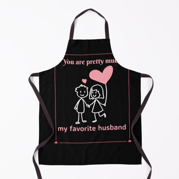 Item preview,   You are pretty much my favorite husband designed and sold by PacePoint.