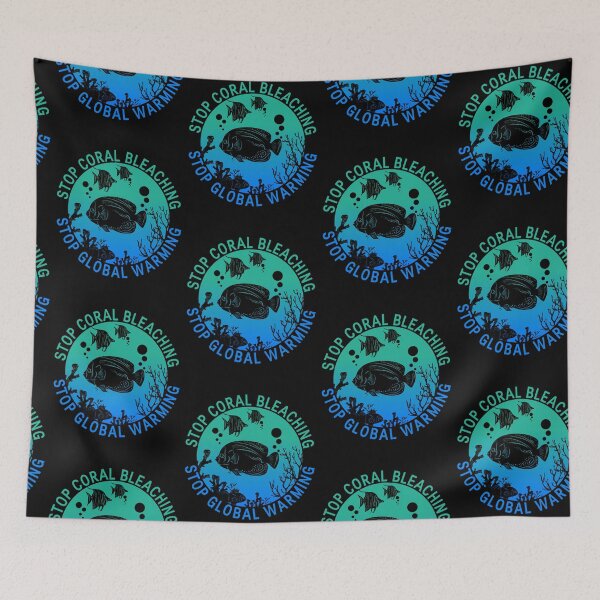 Item preview, Climate change design, stop coral bleaching stop global warming designed and sold by NobelFashion.