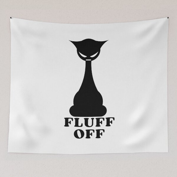Item preview, FLUFF OFF ANGRY CAT SILHOUETTE - Funny Cat Pictures with Captions and Cat Sayings designed and sold by FunnyCatsFam.