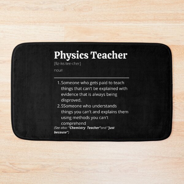 Item preview, Physics Teacher Definition designed and sold by Creatoe.
