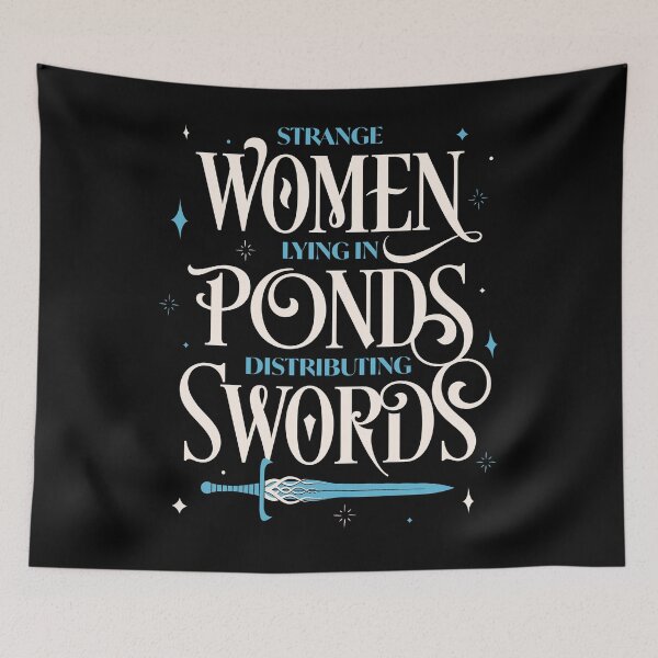Item preview, Strange Women Lying in Ponds Distributing Swords designed and sold by zawitees.