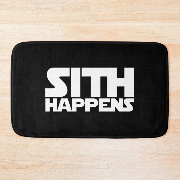 Item preview, Sith Happens designed and sold by Conjuration.